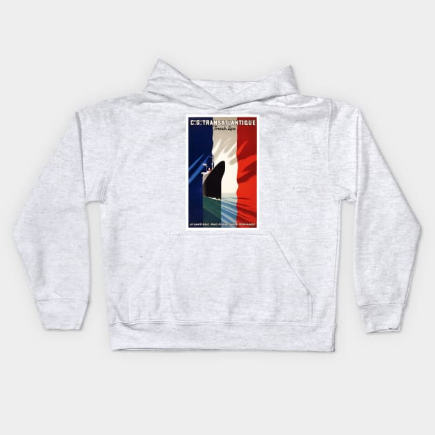 Vintage Travel Poster France Line Transatlantique Kids Hoodie by vintagetreasure